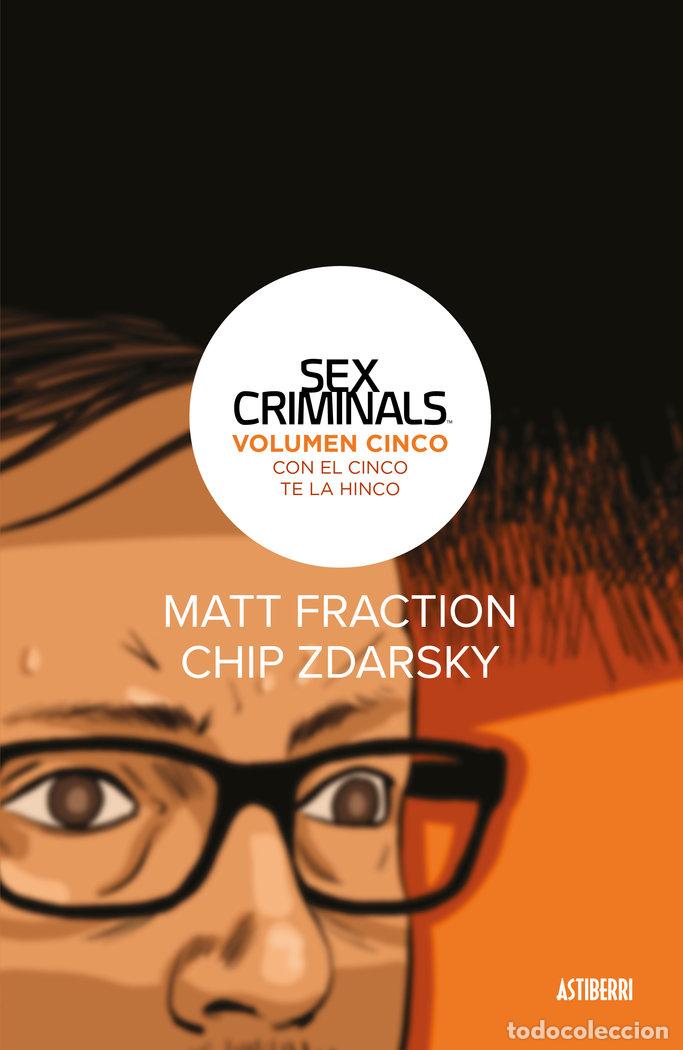 Libros: SEX CRIMINALS 5 CON EL CINCO TE LA HINCO - FRACTION