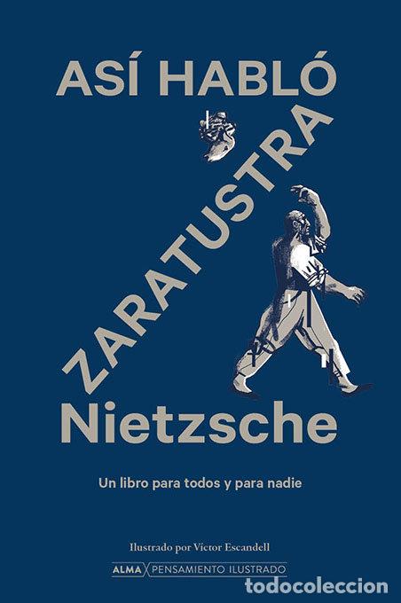 Libros: ASI HABLO ZARATRUSTRA - NIETZSCHE, FRIEDRICH