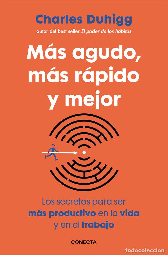 Livros: MAS AGUDO MAS RAPIDO Y MEJOR - DUHIGG, CHARLES