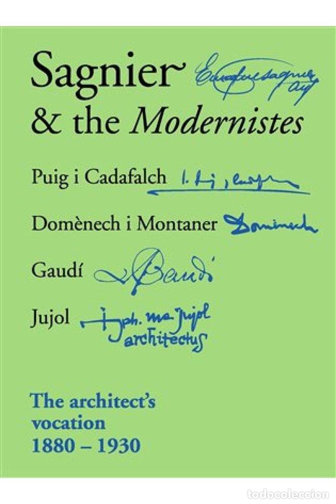 Libros: SAGNIER & THE MODERNISTES - PERMANYER, LLUIS