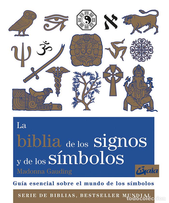Libros: BIBLIA DE LOS SIGNOS Y DE LOS SIMBOLOS,LA - GAUDING, MADONNA