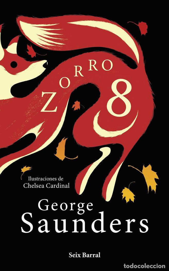 Libros: ZORRO 8 - GEORGE SAUNDERS