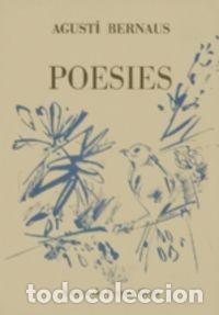 Libros: POESIES - BERNAUS, AGUSTI