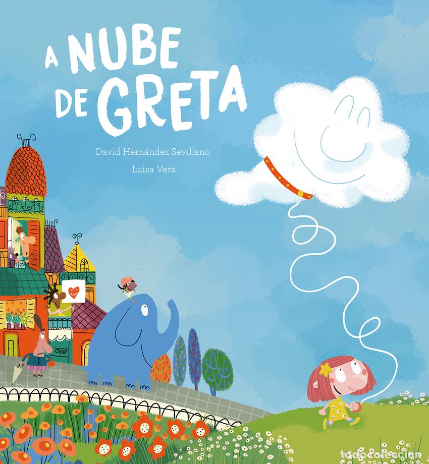 B&uuml;cher: A NUBE DE GRETA - HERN&Aacute;NDEZ SEVILLANO, DAVID