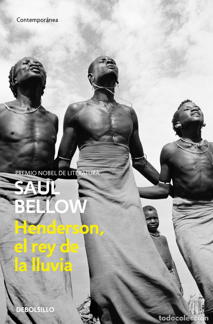B&uuml;cher: HENDERSON EL REY DE LA LLUVIA DBC - BELLOW, S.