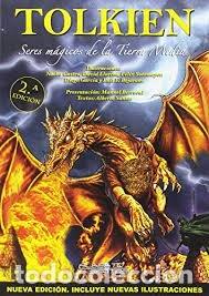 Libros: TOLKIEN SERES MAGICOS DE LA TIERRA MEDIA NUEVA EDICION - SANTOS CASTILLO, ALBERTO