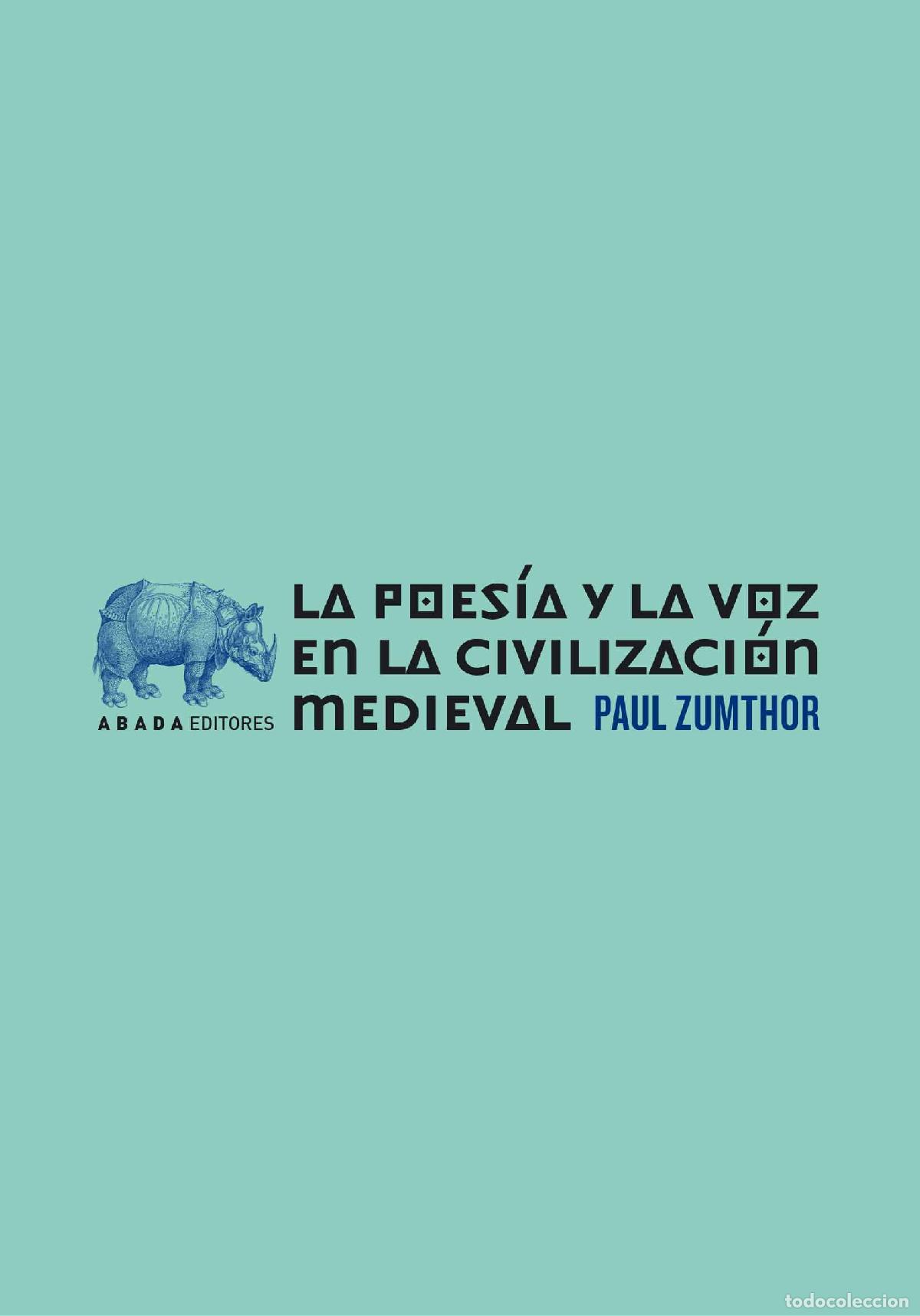 Livres: POESIA Y LA VOZ EN LA CIVILIZACION MEDIEVAL,LA - ZUMTHOR, PAUL
