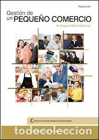 books: GESTION DEL UN PEQUE&Ntilde;O COMERCIO - MARIN MARTINEZ, BEGO&Ntilde;A