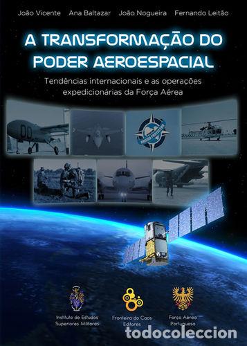 Libros: TRANSFORMA&Ccedil;&Atilde;O DO PODER AEROESPACIAL - JO&Atilde;O VICENTE