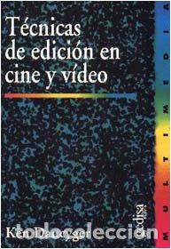 Libros: TECNICAS EDICION EN CINE Y VIDEO - DANCYGER, KEN