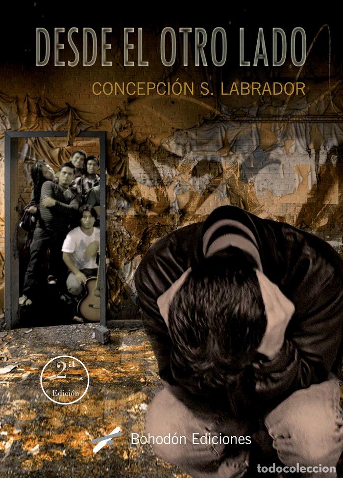 Livres: DESDE EL OTRO LADO - SANCHEZ LABRADOR, CONCEPCION