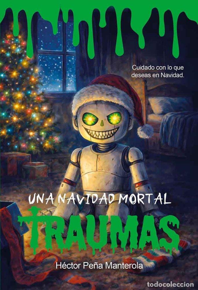 Livres: UNA NAVIDAD MORTAL - PE&Ntilde;A MANTEROLA, HECTOR