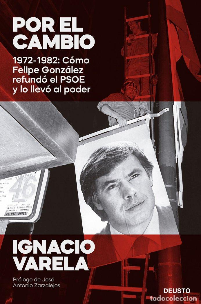 Libros: POR EL CAMBIO - IGNACIO VARELA