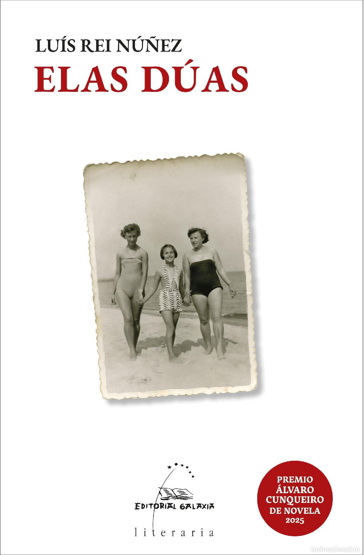 Livres: ELAS DUAS - Rei N&Uacute;&ntilde;ez, Lu&Iacute;s