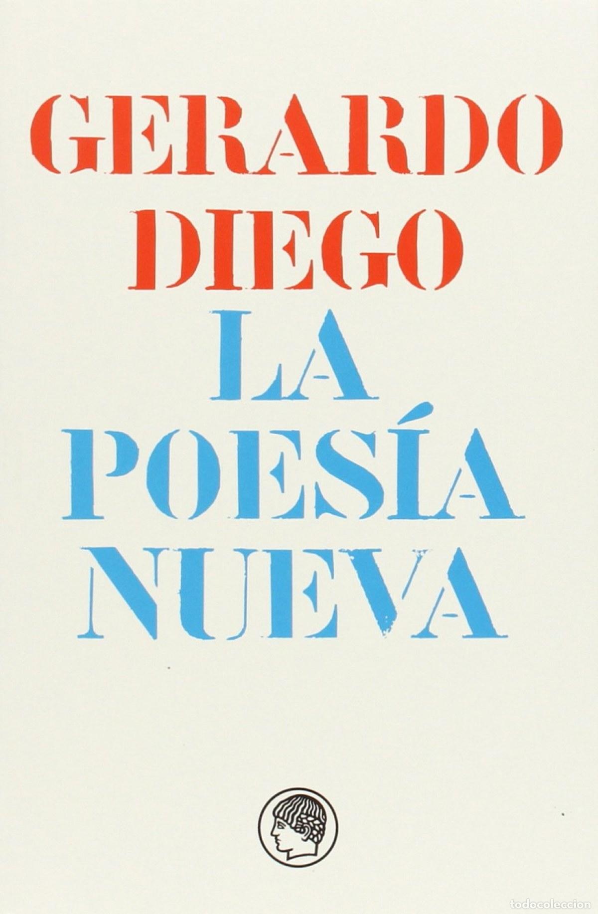 Libros: LA POES&Iacute;A NUEVA - Diego, Gerardo