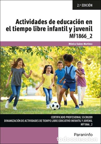 Libri: ACTIVIDADES DE EDUCACION EN EL TIEMPO LIBRE INFANTIL Y JUVEN - SUAREZ MARTINEZ, MONICA