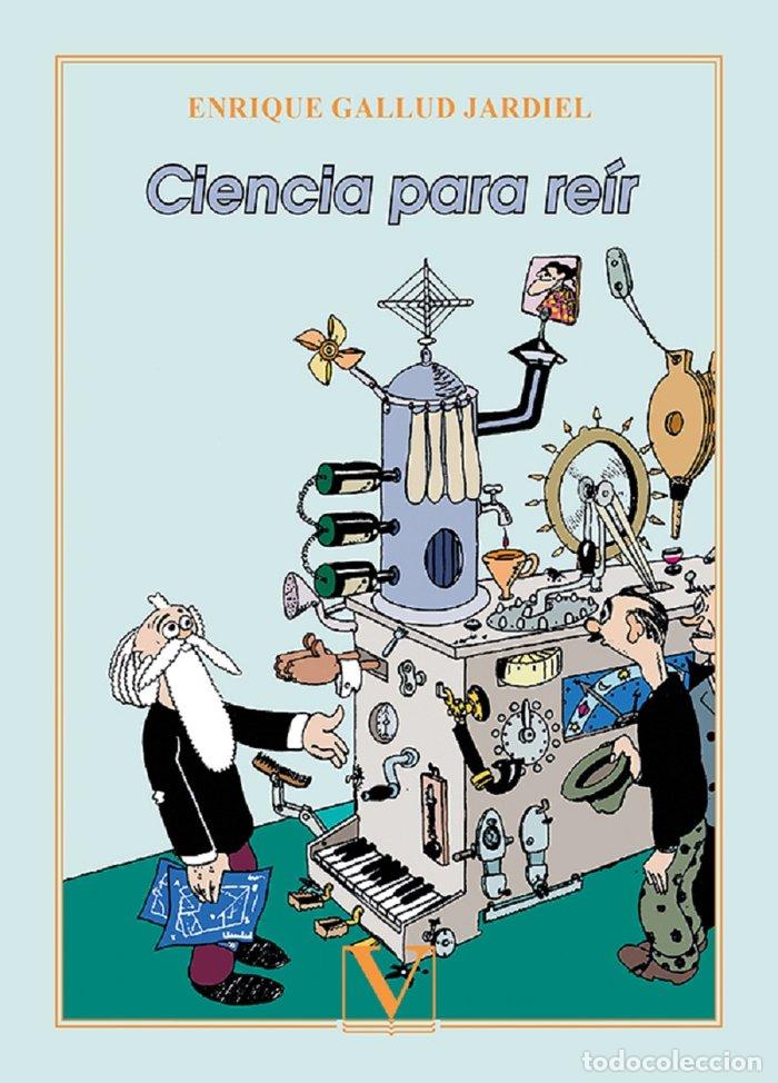 Libri: CIENCIA PARA REIR - GALLUD JARDIEL, ENRIQUE