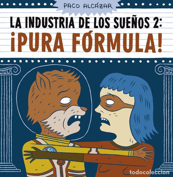 books: INDUSTRIA DE LOS SUE&Ntilde;OS 2 - ALCAZAR, PACO