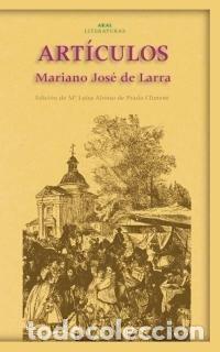 Libros: ARTICULOS LARRA - LARRA, MARIANO JOSE DE
