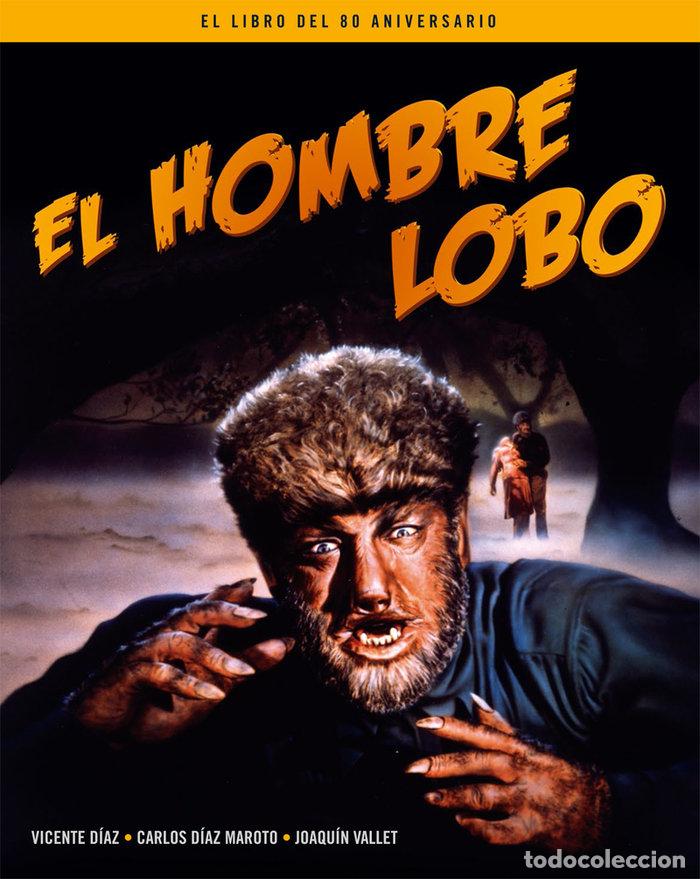B&uuml;cher: HOMBRE LOBO,EL EL LIBRO DEL 80 ANIVERSARIO - AA.VV