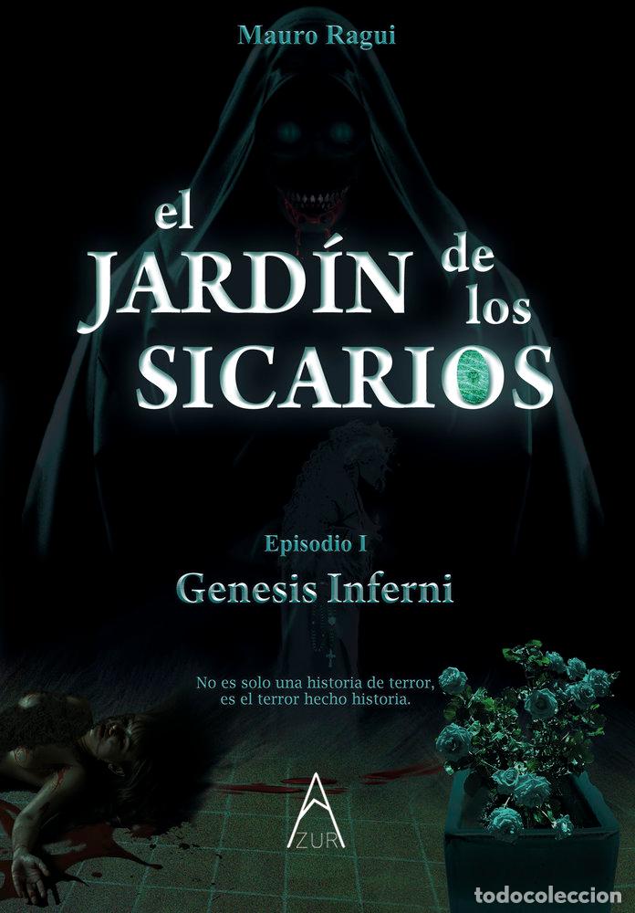 Libros: EL JARDIN DE LOS SICARIOS - RAGUI, MAURO