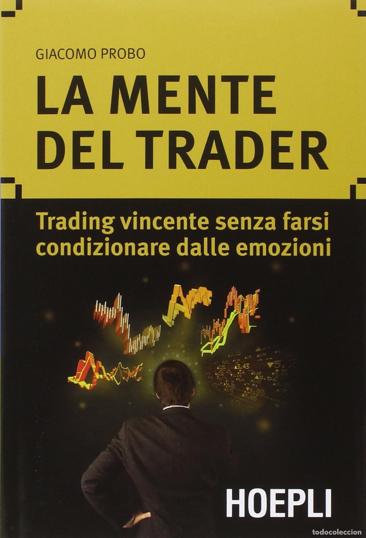 Libros: LA MENTE DEL TRADER - Giacomo, Probo