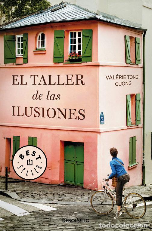 Libros: TALLER DE LAS ILUSIONES,EL - TONG CUONG, VALERIE