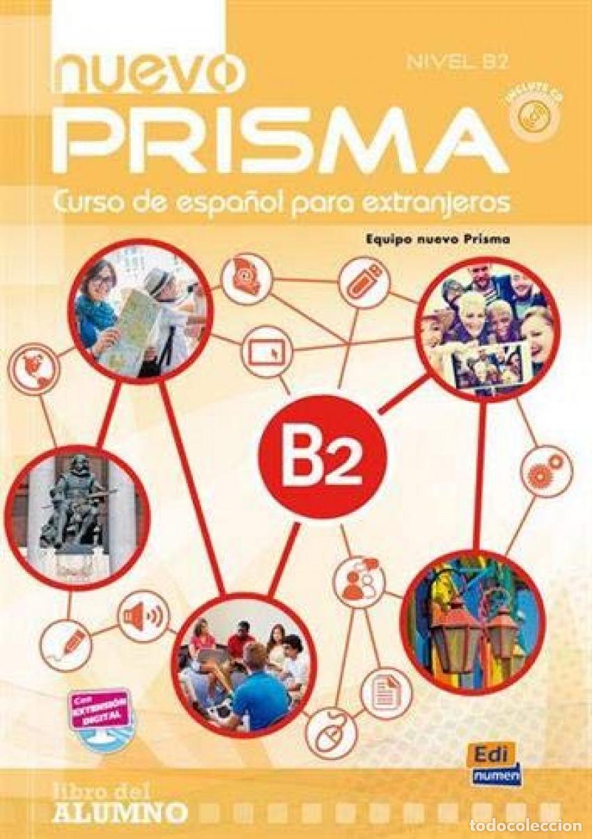 Livres: NUEVO PRISMA B2 LIBRO DEL ALUMNO +CD - Varios autores