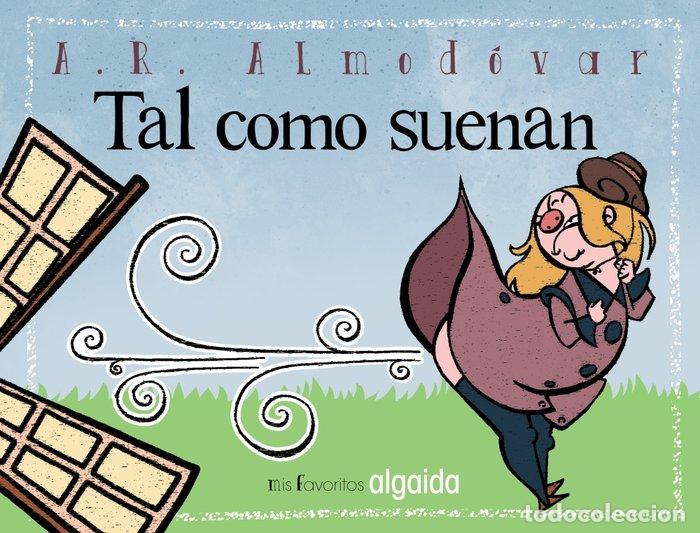 B&uuml;cher: TAL COMO SUENAN MIS FAVORITOS - RODRIGUEZ ALMODOVAR, ANTONIO