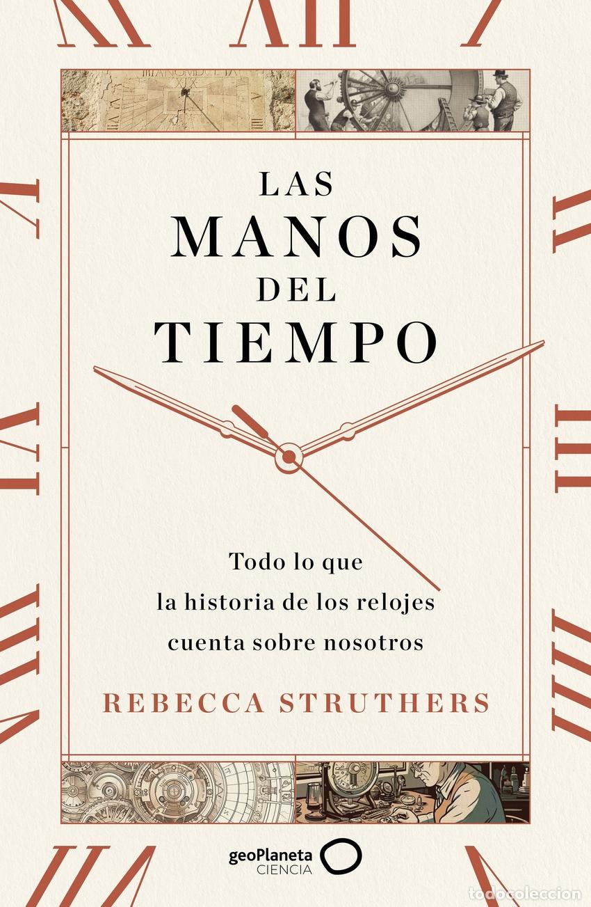 books: LAS MANOS DEL TIEMPO - Struthers, Rebecca