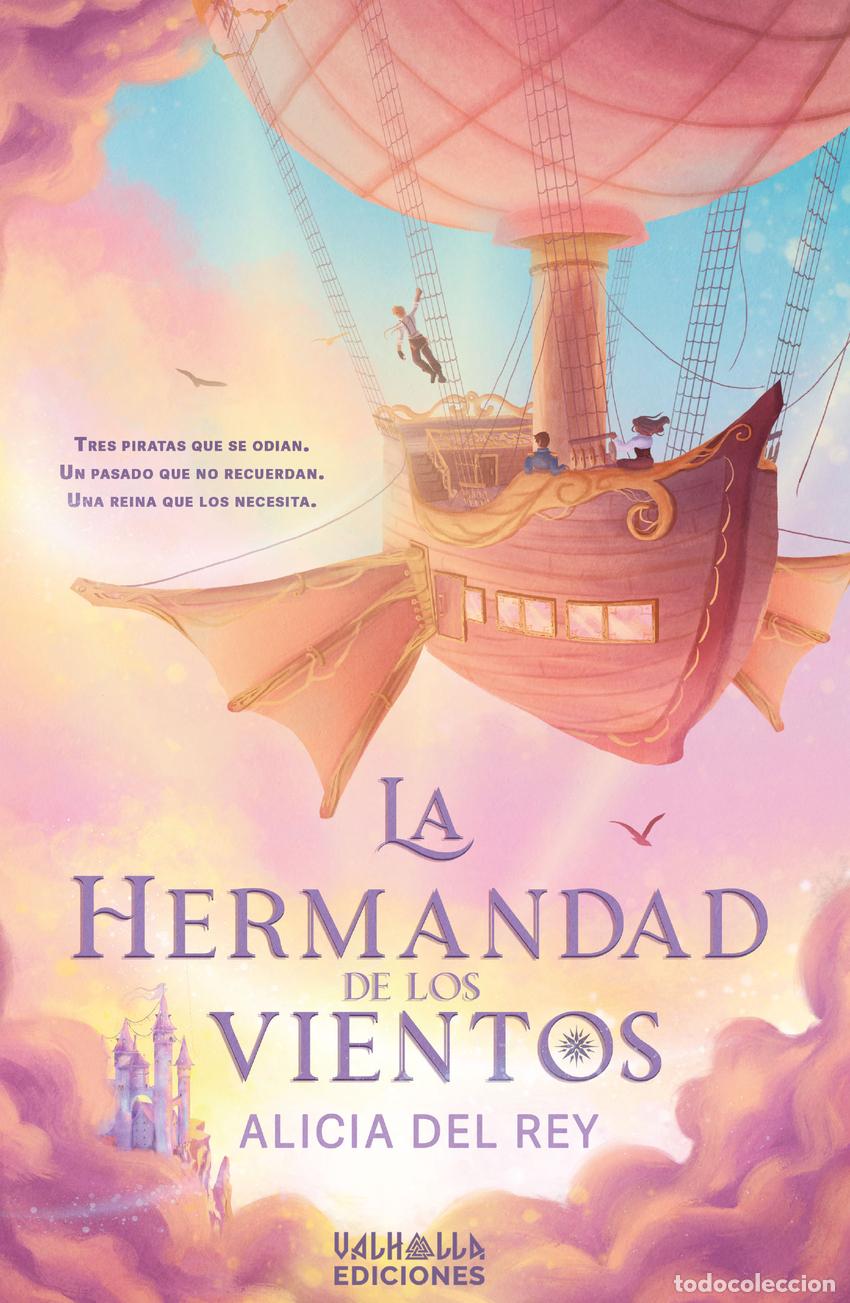 books: LA HERMANDAD DE LOS VIENTOS - Rey, Alicia Del