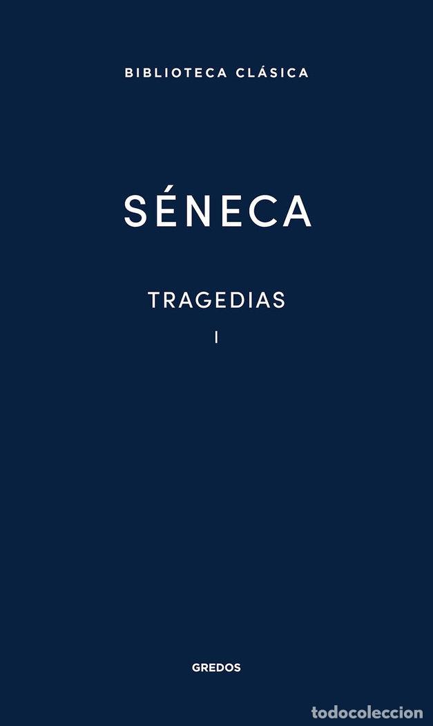 Livres: TRAGEDIAS I SENECA - SENECA, LUCIO ANNEO