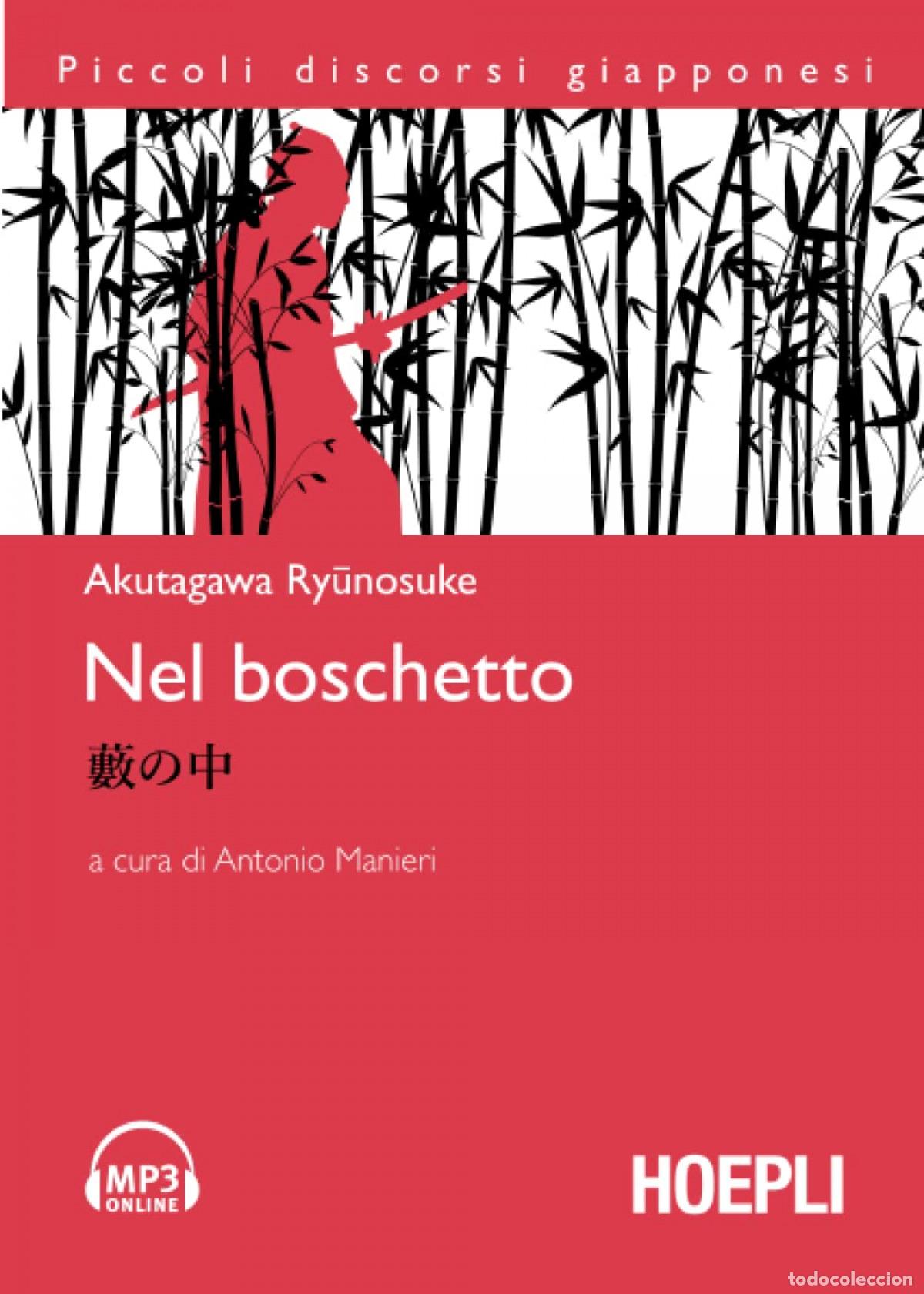 Libros: NEL BOSCHETTO - Ryunosuke, Akutagawa