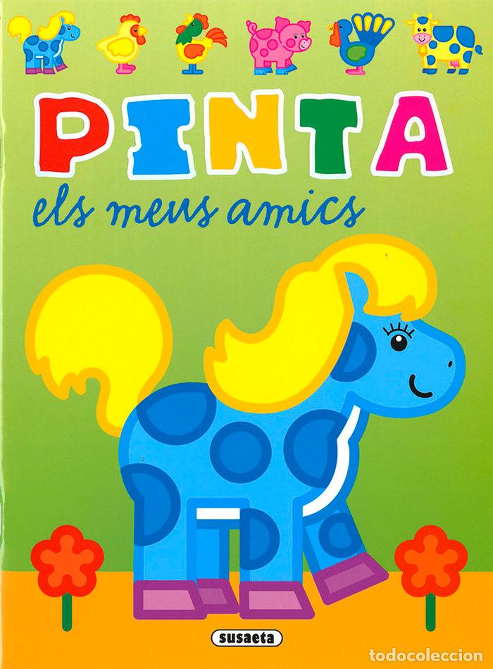 books: PINTA ELS MEUS AMICS - BUSQUETS, JORDI