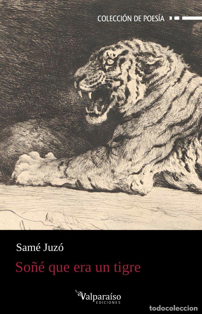 B&uuml;cher: SO&Ntilde;E QUE ERA UN TIGRE - JUZO, SAME