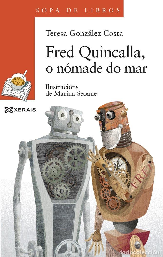 B&uuml;cher: FRED QUINCALLA, O NOMADE DO MAR - GONZALEZ COSTA, TERESA