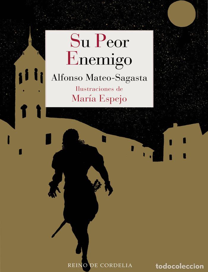 Livres: SU PEOR ENEMIGO - MATEO-SAGASTA, ALFONSO