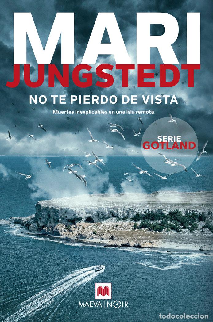 Libri: NO TE PIERDO DE VISTA - JUNGSTEDT, MARI