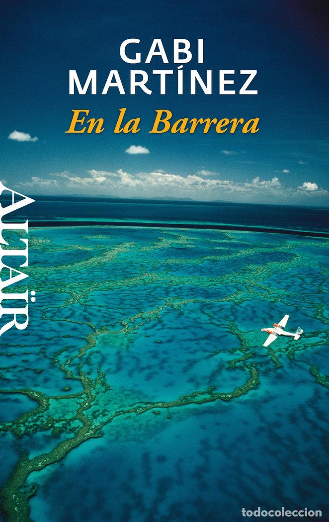 Libri: EN LA BARRERA - MARTINEZ, GABI
