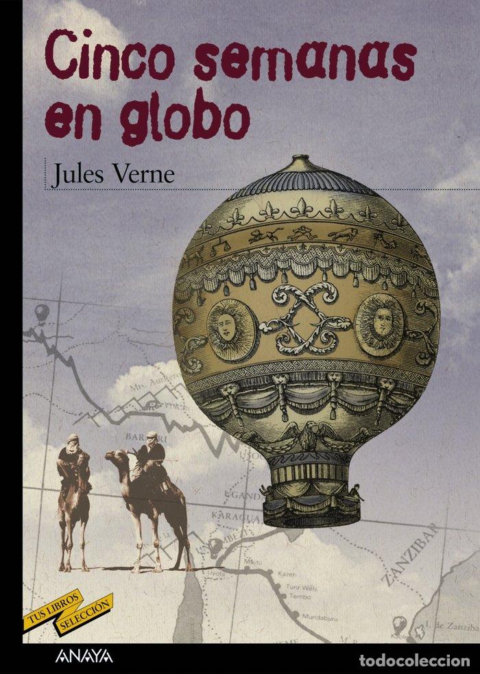 Libros: CINCO SEMANAS EN GLOBO TLS - VERNE, JULIO