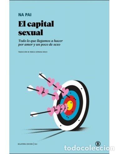 Libros: EL CAPITAL SEXUAL - PAI, NA