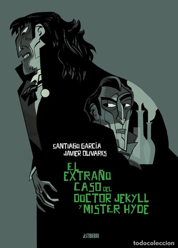 Libros: EL EXTRA&Ntilde;O CASO DEL DOCTOR JEKYLL Y M&Iacute;STER HYDE - Garc&iacute;a, Santiago