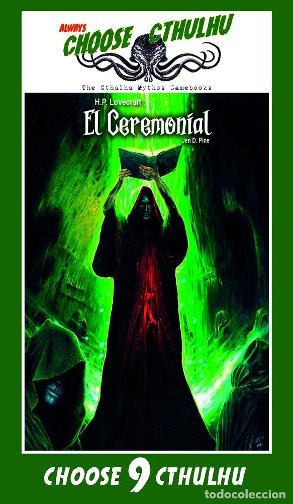 Libros: CHOOSE CTHULHU 9 EL CEREMONIAL - JEN D PINE