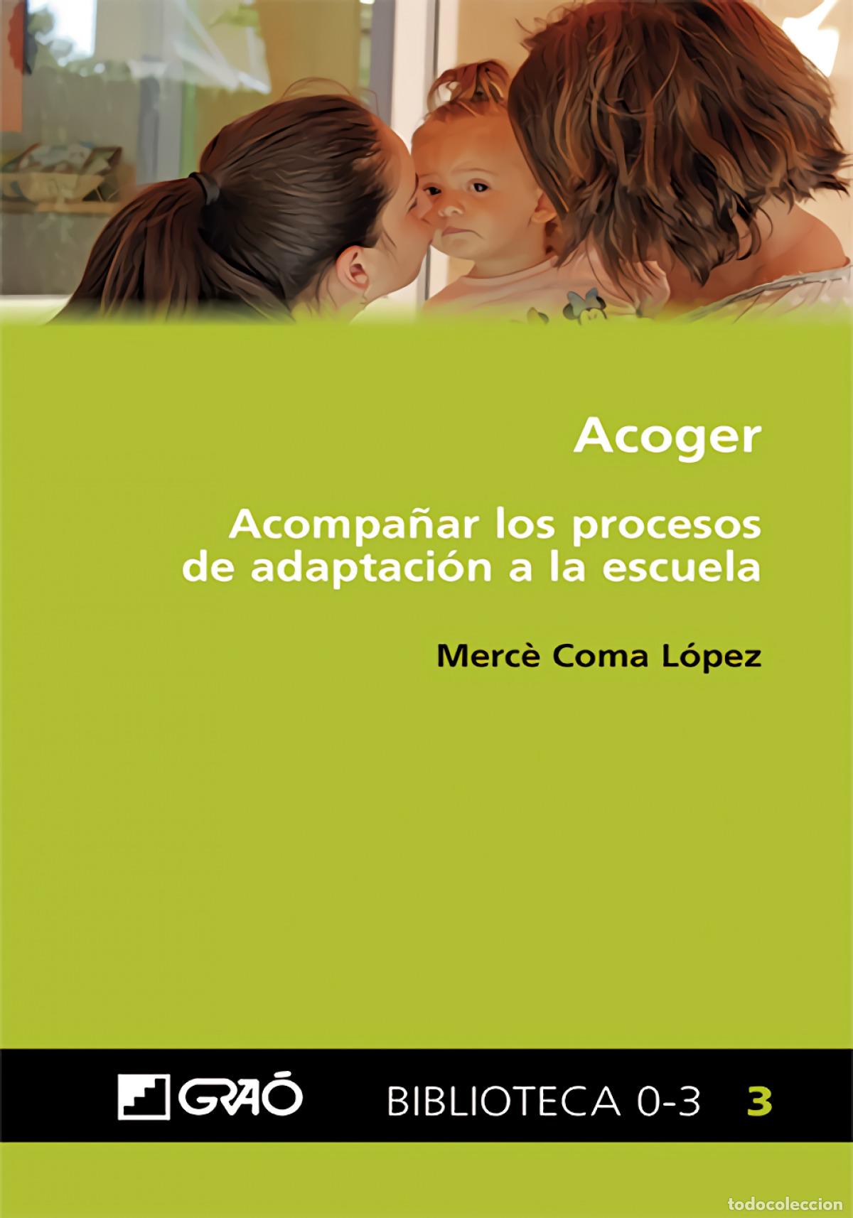 Livros: ACOGER - Coma L&oacute;pez, Merc&egrave;