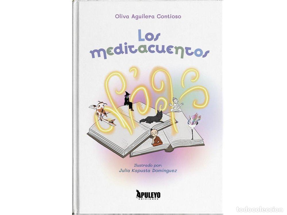 Libros: LOS MEDITACUENTOS - AGUILERA CONTIOSO, OLIVA
