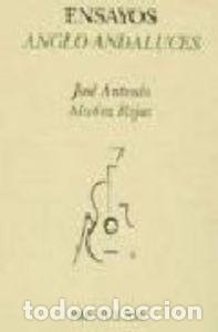 Livres: ENSAYOS ANGLO-ANDALUCES - MU&frac34;OZ ROJAS, JOSE ANTONIO