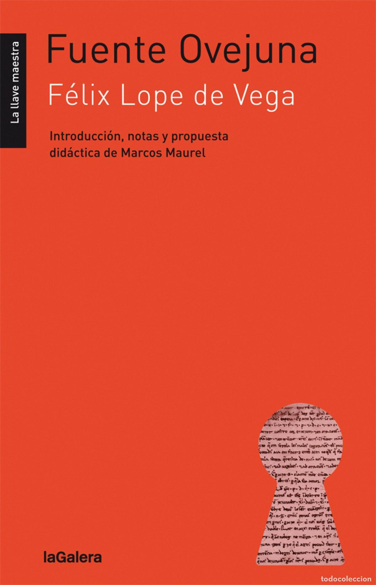 Livres: FUENTE OVEJUNA - Lope De Vega, F&eacute;lix