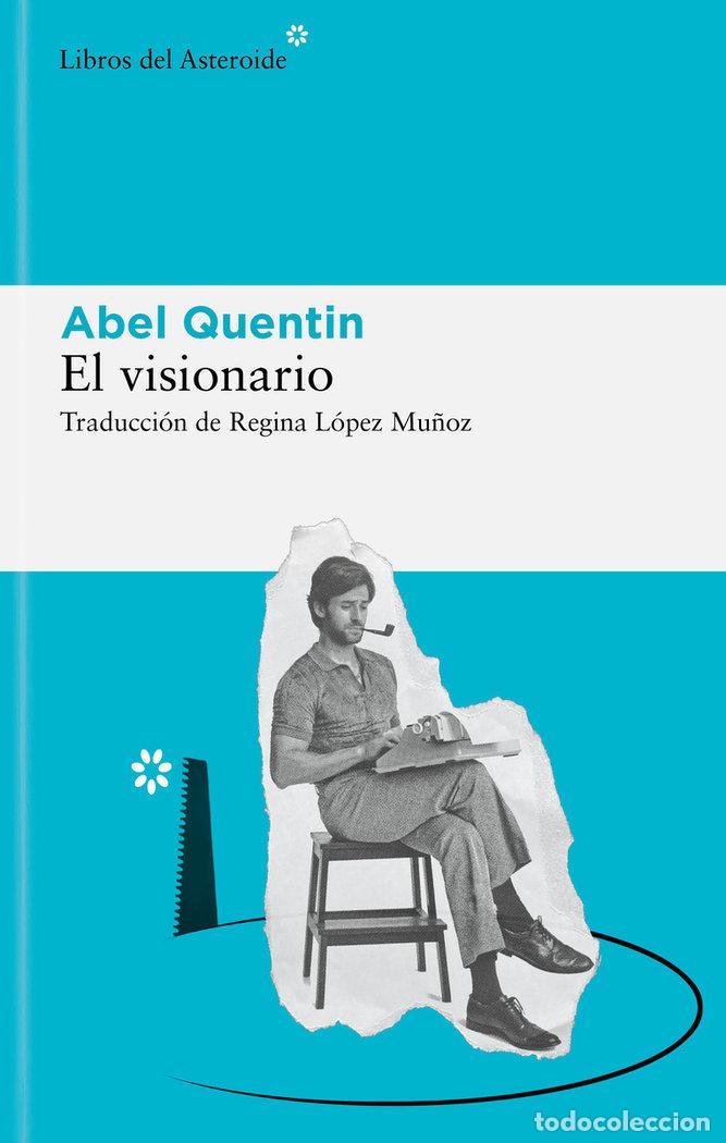 Livres: VISIONARIO,EL - QUENTIN, ABEL