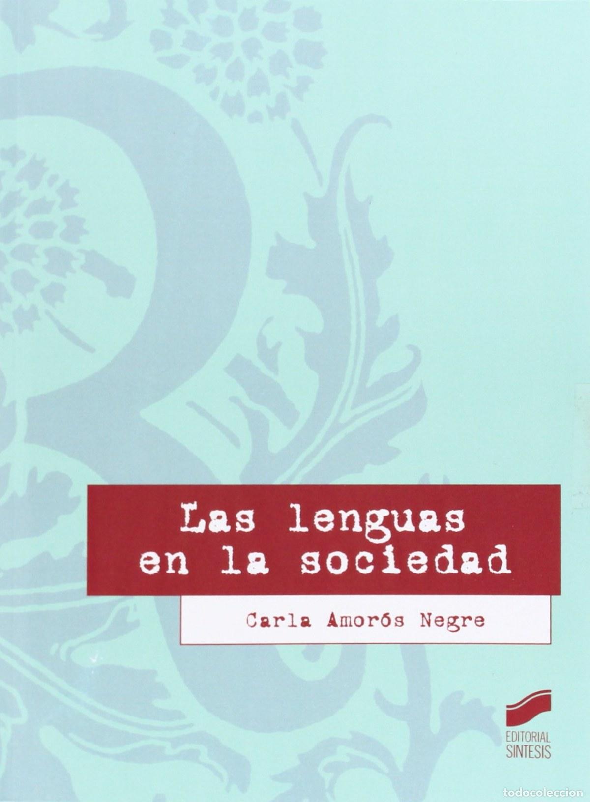 books: LAS LENGUAS EN LA SOCIEDAD - AMOROS NEGRE, CARLA