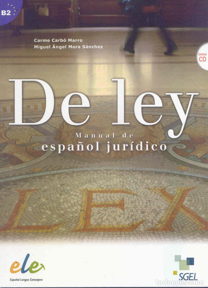books: DE LEY: MANUAL DE ESPA&Ntilde;OL JURIDICO - CARBO